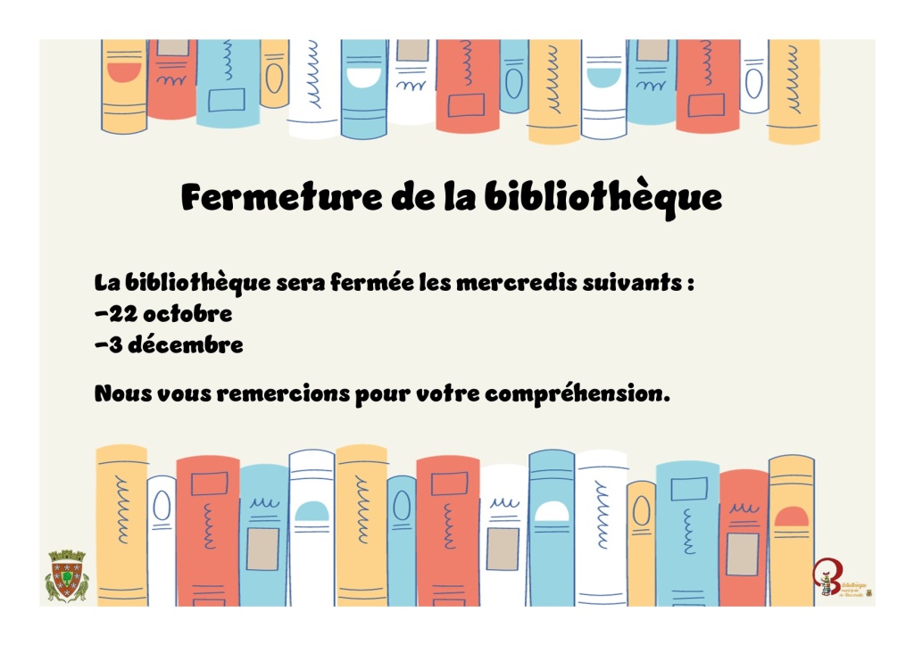 Fermeture de la bibliothèque